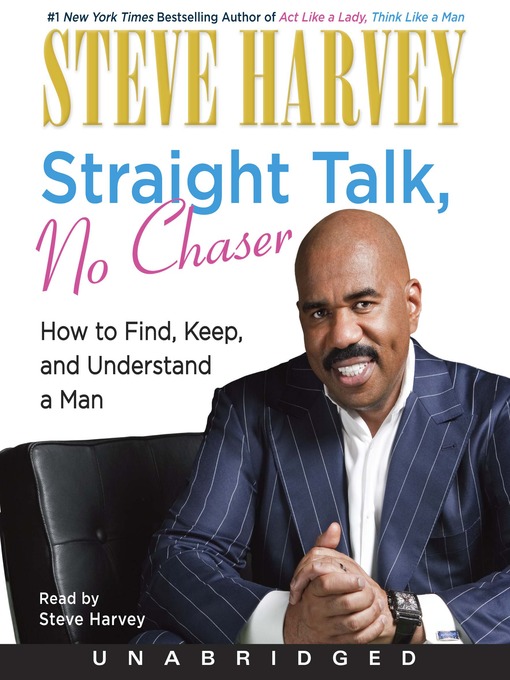 Title details for Straight Talk, No Chaser by Steve Harvey - Wait list